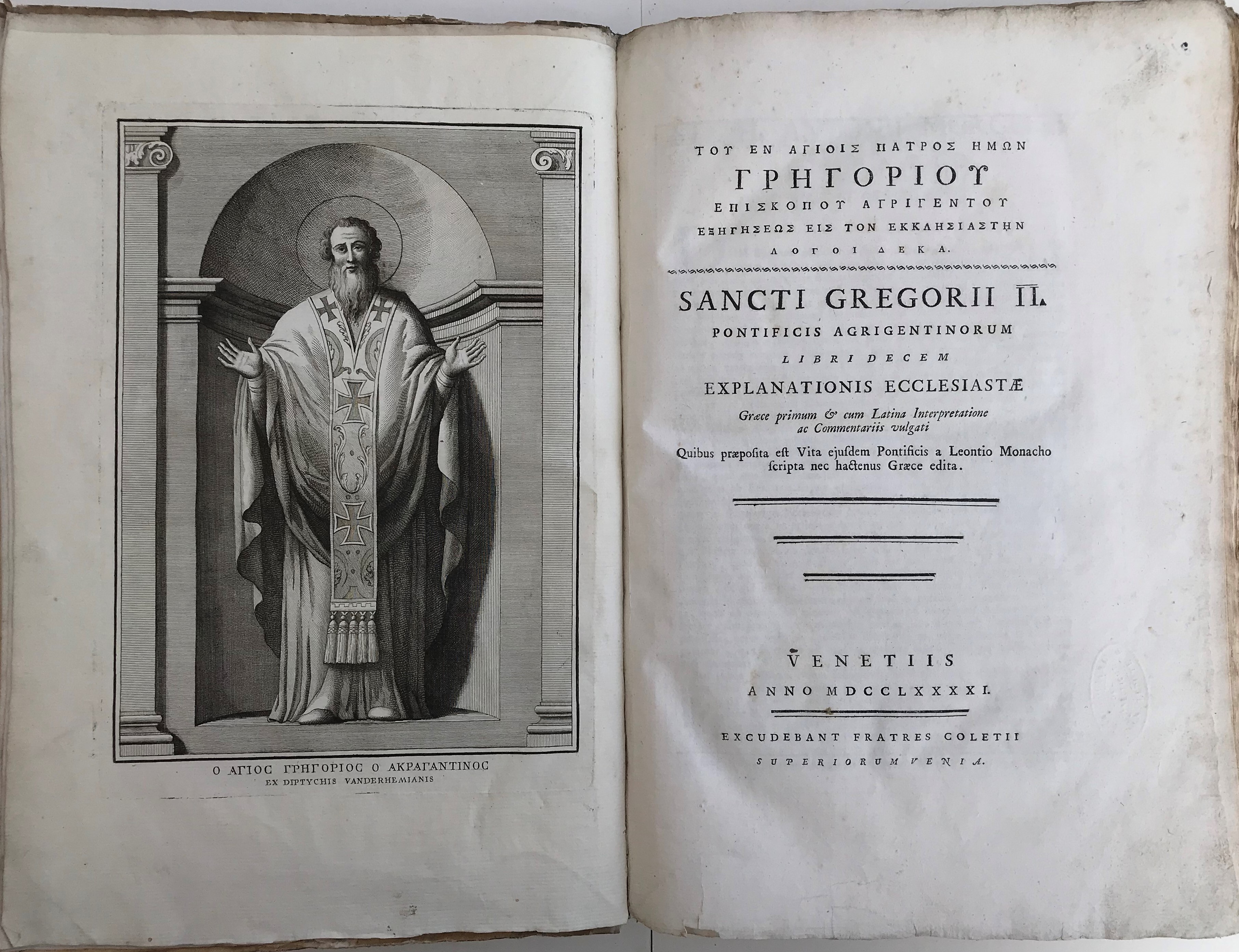 Image for Sancti Gregorii II. Pontificis Agrigentinorum Libri Decem Explanationis Ecclesiastæ, Græce primum & cum Latina interpretatione ac commentariis vulgati. Quibus praeposite est Vita ejusdem Pontificis a Leontio Monacho scripta nec hactenus Graeca edita.
