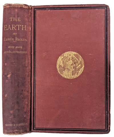Image for The Earth: a Descriptive History of the Phenomena of the Life of the Globe.