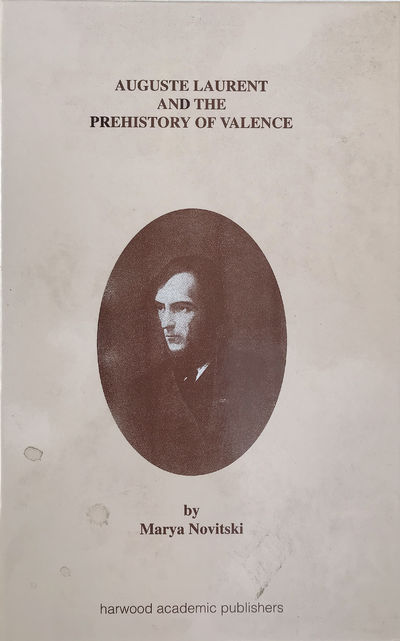 Image for Auguste Laurent and the Prehistory of Valence.