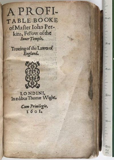 Image for A Profitable Booke of Master John Perkins, Fellow of the Inner Temple. Treating of the Lawes of England.