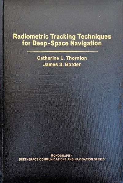 Image for Radiometric Tracking Techniques for Deep-Space Navigation.