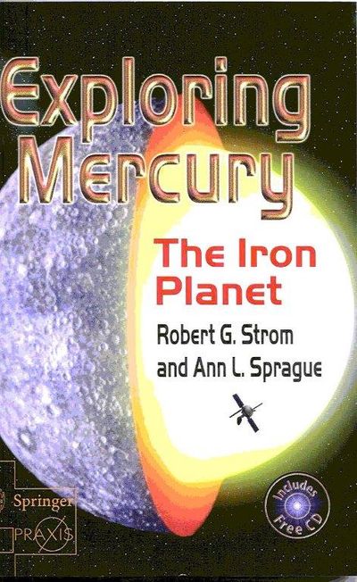 Image for Exploring Mercury; The Iron Planet.