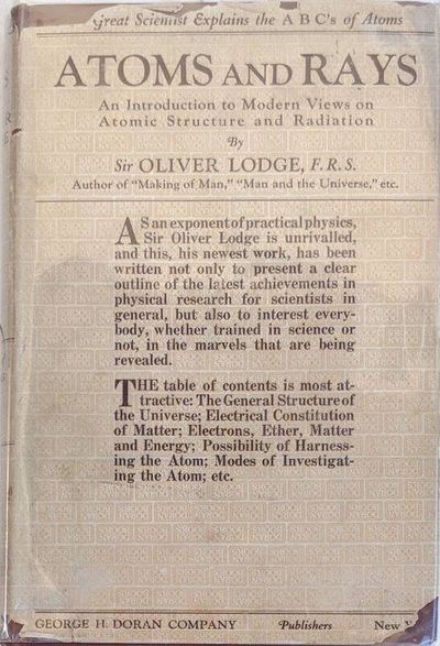 Image for Atoms and Rays, an introduction to modern views on atomic structure & radiation.