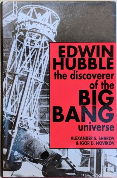 Image for Edwin Hubble the discoverer of the Big Bang universe. Translated by Vitaly Kisin.