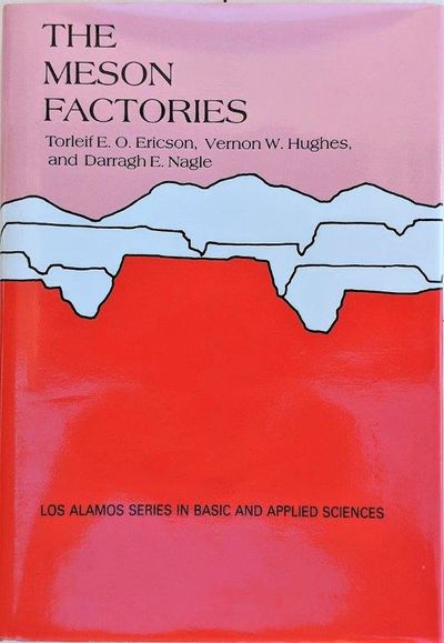 Image for The Meson Factories.