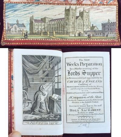 Image for The New Week's Preparation for a worthy receiving of the Lords Supper. As recommended and appointed by the Church of England: consisting of meditations and prayers for the morning and evening of every day in the week, with forms of examination and confessions of sins and a companion at the altar . . . Holy Sacrament. To which are added a morning and evening prayer for the closet or family.
