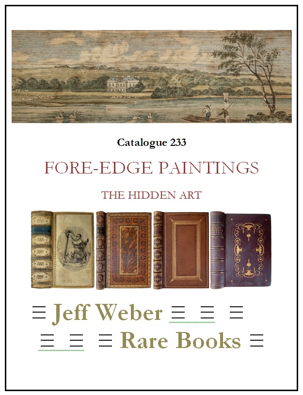 CATALOGUE 233: FORE-EDGE PAINTINGS: THE HIDDEN ART 