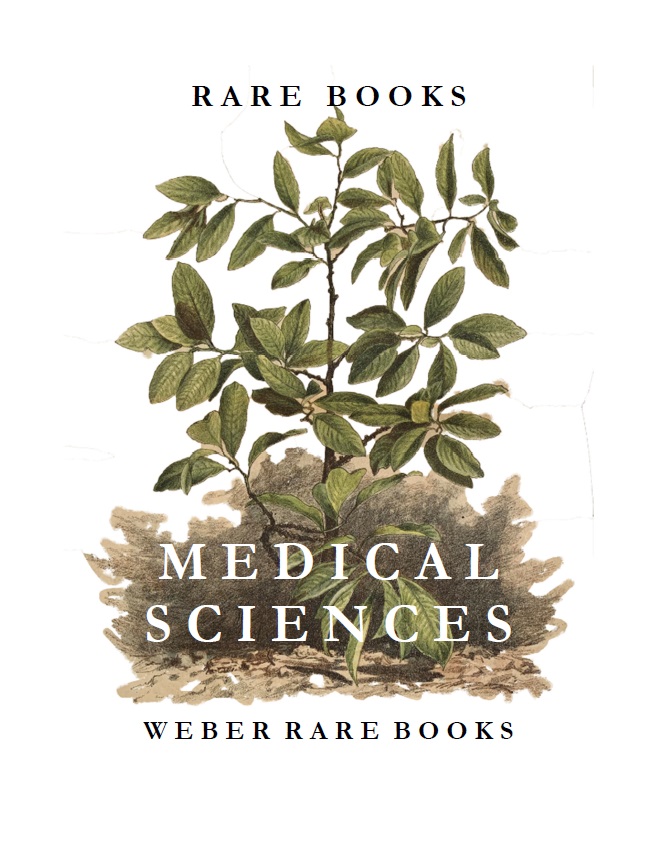 
CATALOGUE 238: Rare Books in the Medical Sciences; Anesthesia, Chinese & Mexican Medicine, Dentistry & Dental Instruments, George Dock Offprints, Medical Bibliography, Medical Education, Letters & Poems, Neurosurgery, Opium & Cocaine 