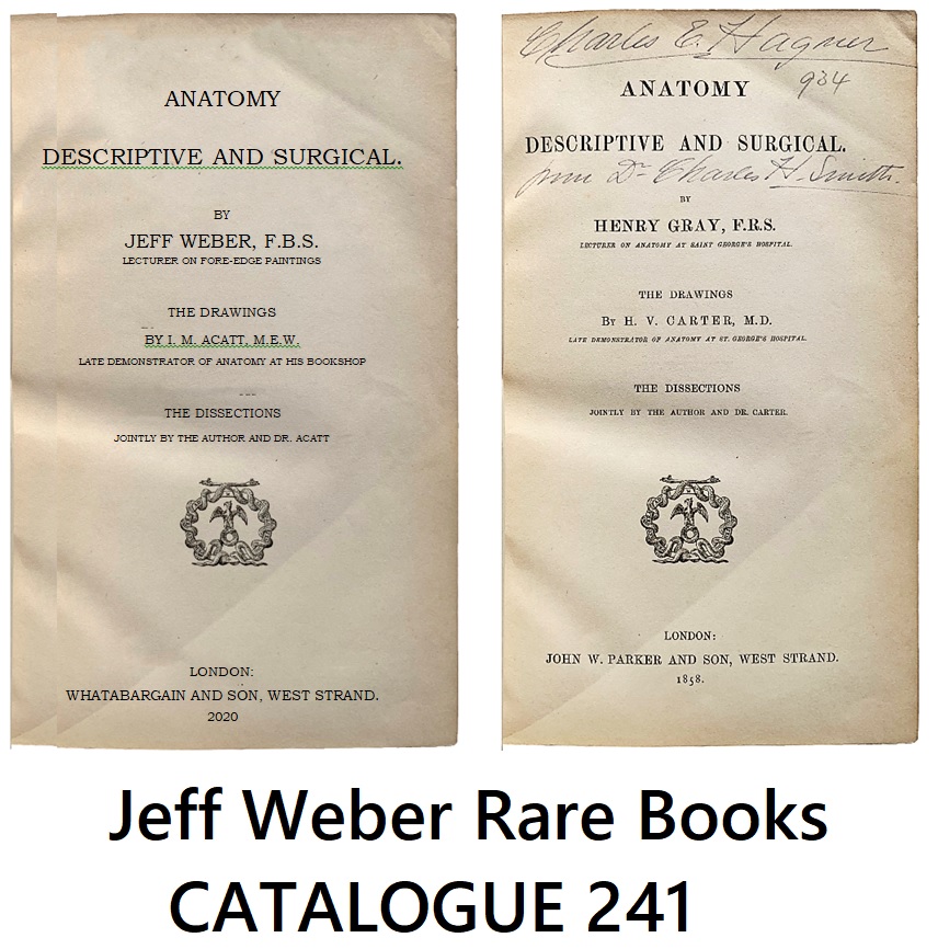 CATALOGUE 241: BOOKS FROM THE MEDICAL LIBRARY OF MICHAEL T. KENNEDY, MD -- SUPPLEMENTED BY VARIOUS ASPECTS OF MEDICINE: ANCIENT, ANESTHESIA, DISCOVERY & MEDICAL  HISTORY