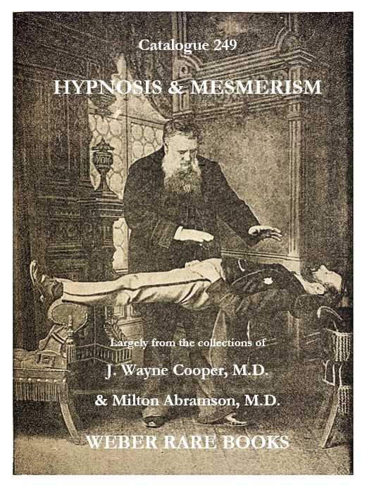 HYPNOSIS & MESMERISM; Spiritualism, Medical History & Oddities