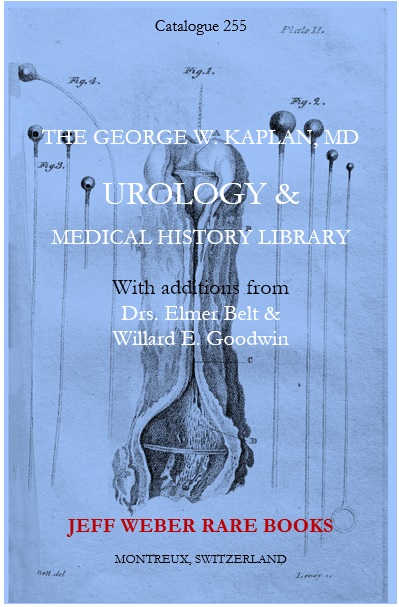 CATALOGUE 255: UROLOGY & HISTORY OF MEDICINE