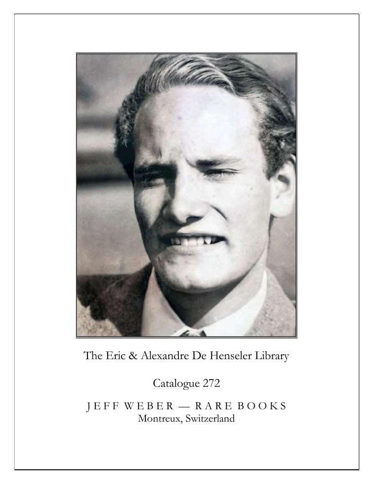 CATALOGUE 272: The Eric & Alexandre De Henseler Library