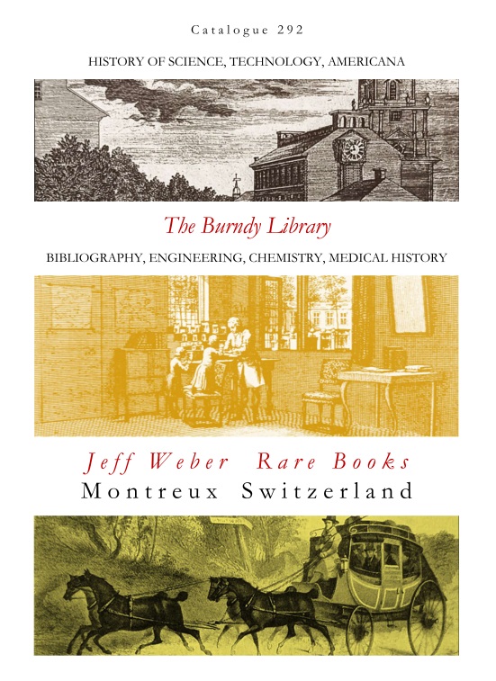 Catalogue 292: The Burndy Library [History of Science & Medicine]