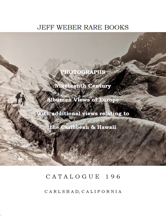 Catalogue 196: PHOTOGRAPHS: Original Nineteenth Century Photography, Albumen Views of Europe, the Caribbean and Hawaii